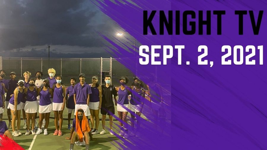 Knight TV News- September 2, 2021